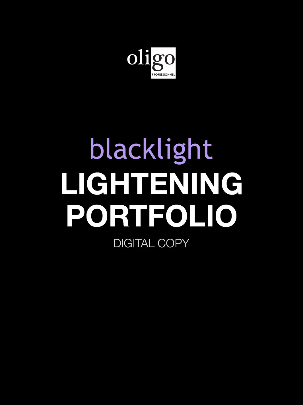 Oligo Blacklight Lightening Portfolio (digital copy)