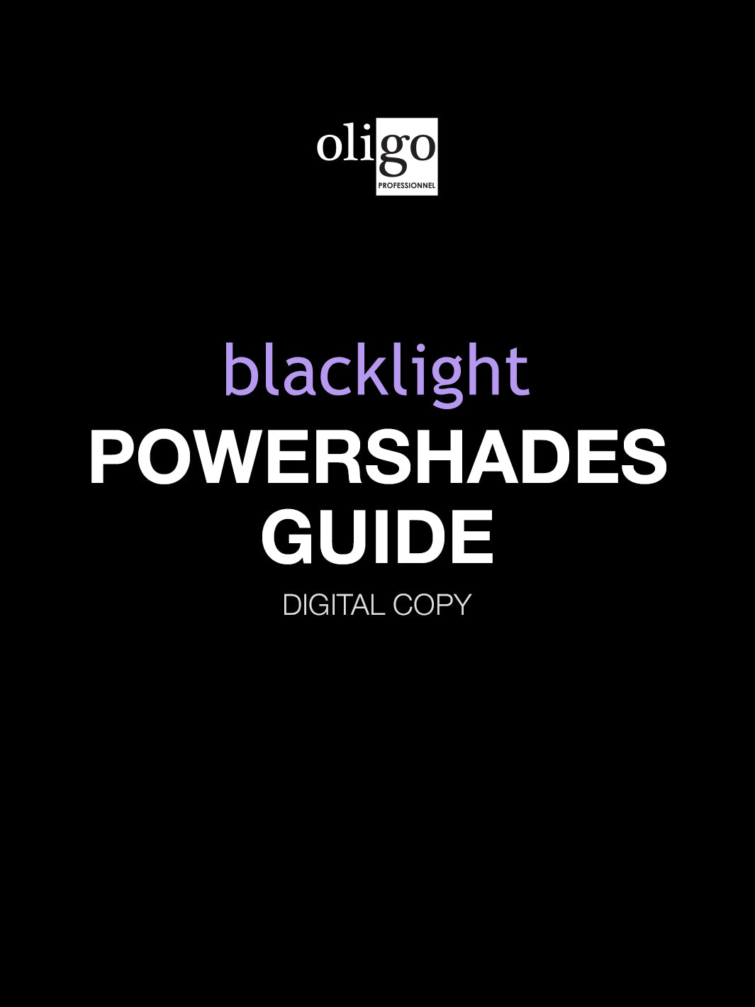 Oligo Blacklight Powershades Guide (digital copy)