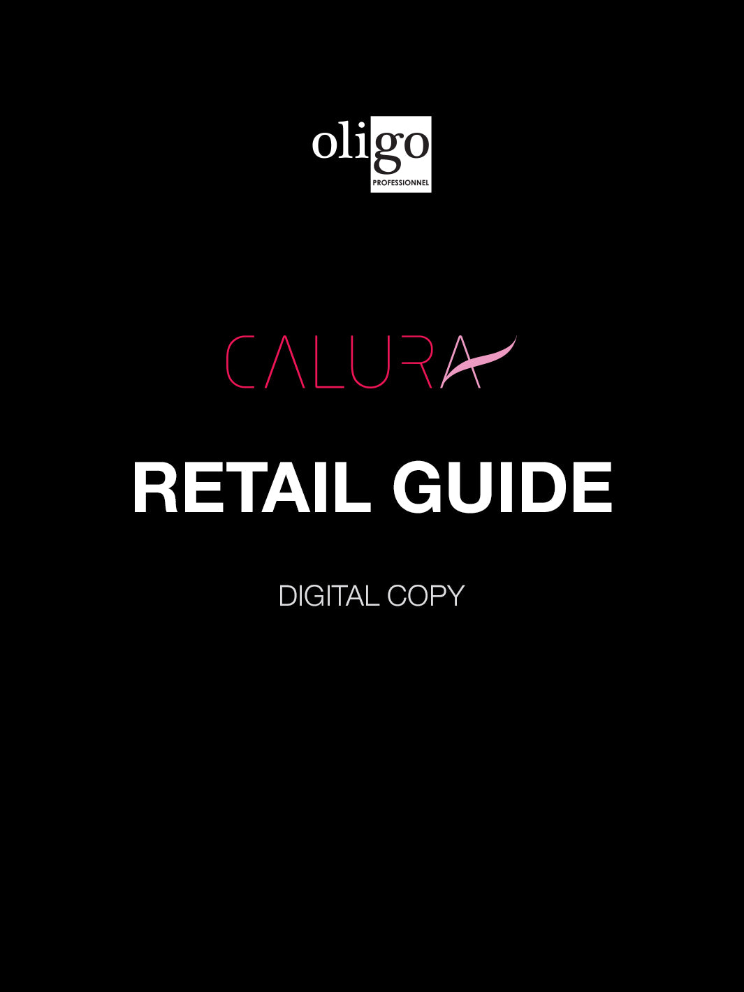 Oligo Calura Retail Product Guide (digital copy)